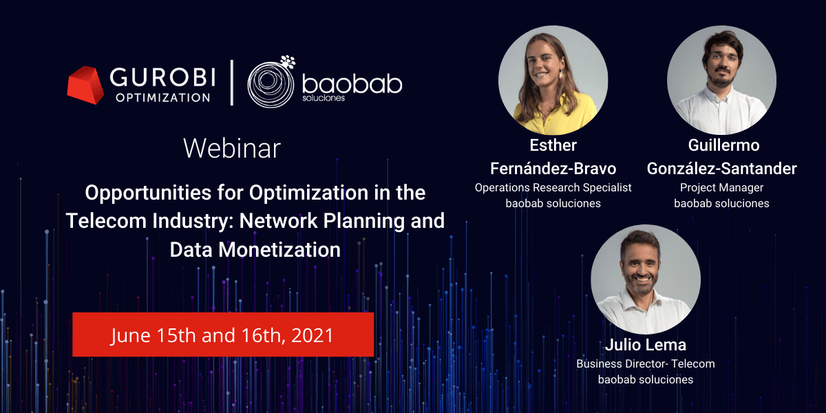 Read more about the article Webinar: Mathematical Optimization in the Telecom Industry, organized by Gurobi.